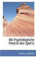 Die Psychologische Theorie Des Sports