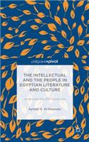 Intellectual and the People in Egyptian Literature and Culture