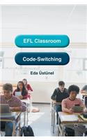 EFL Classroom Code-Switching
