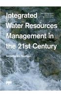 Integrated Water Resources Management in the 21st Century