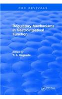 Regulatory Mechanisms in Gastrointestinal Function (1995)