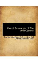 French Dramatists of the 19th Century