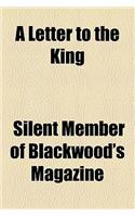 A Letter to the King