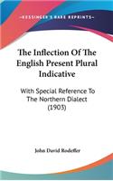 The Inflection of the English Present Plural Indicative