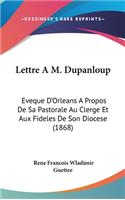 Lettre A M. Dupanloup
