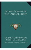 Indian Pandits in the Land of Snow