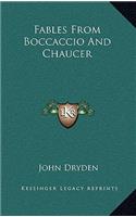 Fables from Boccaccio and Chaucer