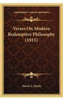 Verses On Modern Redemptive Philosophy (1915)