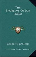 The Problems of Job (1898)