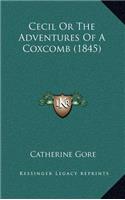 Cecil or the Adventures of a Coxcomb (1845)
