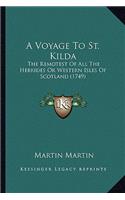 Voyage to St. Kilda