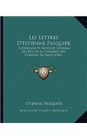 Les Lettres D'Estienne Pasquier