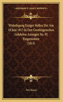 Widerlegung Einiger Stellen Der Am 10 Juni 1813 In Den Goettingenschen Gelehrten Anzeigen No. 92 Eingeruckten (1813)