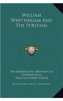 William Whittingam And The Puritans