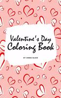 Valentine's Day Coloring Book for Teens and Young Adults (6x9 Coloring Book / Activity Book): (4 Valentine's Day Coloring Books)