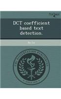 Dct Coefficient Based Text Detection