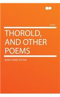 Thorold, and Other Poems