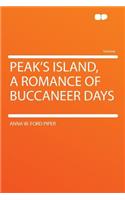 Peak's Island, a Romance of Buccaneer Days