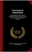 Text-Book of Seamanship