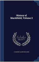 History of Marshfield, Volume 2: (English)