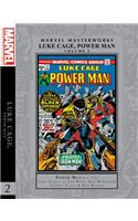 Marvel Masterworks: Luke Cage, Power Man Vol. 2