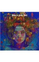 Black bas 360