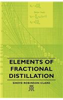 Elements of Fractional Distillation