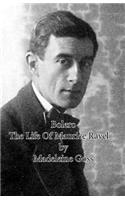 Bolero - The Life of Maurice Ravel