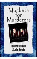 Macbeth for Murderers