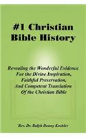 #1 Christian Bible History