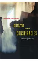 Cults and Conspiracies