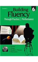 Building Fluency Through Practice & Performance Grade 3: (Building Fluency through Practice and Performance)