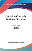 Dictation Course in Business Literature