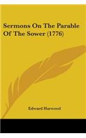 Sermons On The Parable Of The Sower (1776)