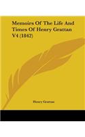 Memoirs Of The Life And Times Of Henry Grattan V4 (1842)