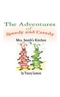 The Adventures of Speedy and Creedy