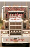 Rollover Trucker: Recipes to Prevent Disaster
