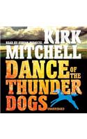 Dance of the Thunder Dogs