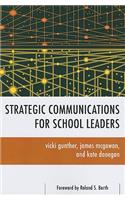 Strategic Communications for School Leaders