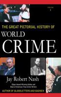 Great Pictorial History of World Crime