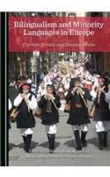 Bilingualism and Minority Languages in Europe