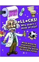 Bollocks! Why Didn't I Think of That?