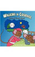 Walking in Courage