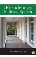 Presidency and the Political System