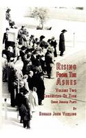Rising from the Ashes Vol 2
