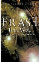 Erase Una Vez