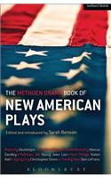 The Methuen Drama Book of New American Plays