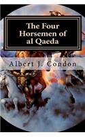 The Four Horsemen of al Qaeda
