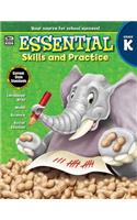 Essential Skills and Practice, Grade K