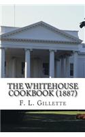 The Whitehouse Cookbook (1887)